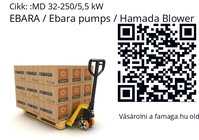   EBARA / Ebara pumps / Hamada Blower MD 32-250/5,5 kW