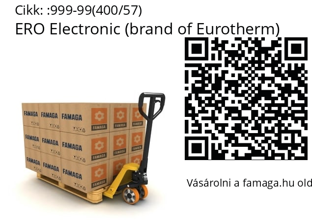   ERO Electronic (brand of Eurotherm) 999-99(400/57)