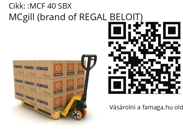  MCgill (brand of REGAL BELOIT) MCF 40 SBX